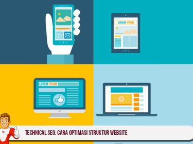 Technical SEO: Cara Optimasi Struktur Website